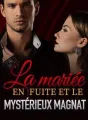 La mariée en fuite et le mystérieux magnat cover