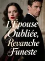 L'Épouse Oubliée, Revanche Funeste cover