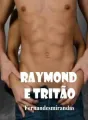 Raymond e Tritão cover