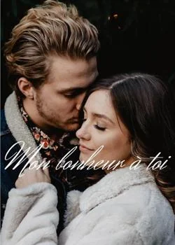 Mon bonheur à toi