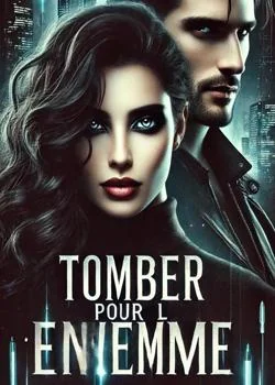Tomber pour l'ennemi
