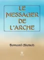 Le messager de l'Arche cover