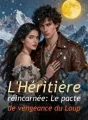L'Héritière réincarnée: Le pacte de vengeance du Loup cover
