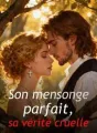 Son mensonge parfait, sa vérité cruelle cover