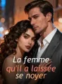 La femme qu'il a laissée se noyer cover