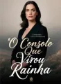 O Consolo Que Virou Rainha cover