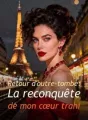 Retour d'outre-tombe : La reconquête de mon cœur trahi cover