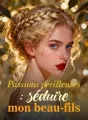 Passions périlleuses : séduire mon beau-fils cover