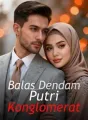 Balas Dendam Putri Konglomerat cover