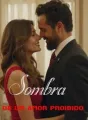Sombra de um amor proibido cover