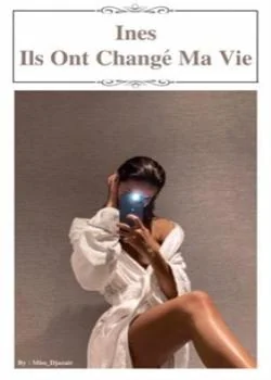 Ils ont changé ma vie