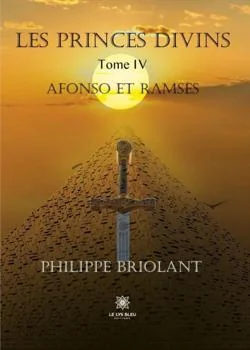 Les princes divins - Tome 4: Afonso et Ramsès