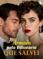 Armada pelo Bilionário Que Salvei cover