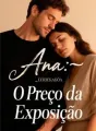 Ana: O Preço da Exposição cover