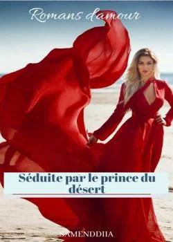 Le pacte des trois sœurs (Séduite par le prince du désert)