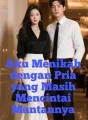 Aku Menikah dengan Pria yang Masih Mencintai Mantannya cover
