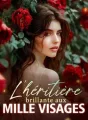 L'héritière brillante aux mille visages cover