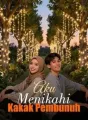Aku Menikahi Kakak Pembunuh cover