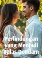 Perlindungan yang Menjadi Balas Dendam cover