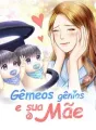 Gêmeos gênios e sua mãe cover