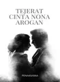 Terjerat Cinta Nona Arogan  cover