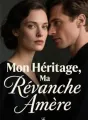 Mon Héritage, Ma Revanche Amère cover