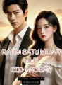 Rahim Satu Miliar Milik CEO Arogan cover