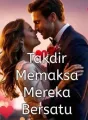 Takdir Memaksa Mereka Bersatu cover