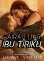 GAIRAH LIAR IBU TIRIKU cover