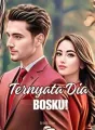 Ternyata Dia Bosku! cover