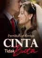 Pernikahan Kedua: Cinta Tidak Buta cover