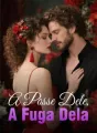 A Posse Dele, A Fuga Dela cover