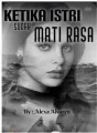 Ketika Istri Sudah Mati Rasa cover