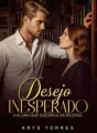 Desejo Inesperado: A Aluna que quebrou todas as Regras cover
