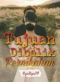 Tujuan Dibalik Pernikahan cover