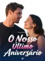 O Nosso Último Aniversário cover
