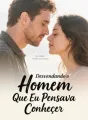 Desvendando o Homem Que Eu Pensava Conhecer cover