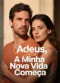 Adeus, João: A Minha Nova Vida Começa cover