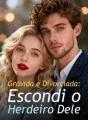 Grávida e Divorciada: Escondi o Herdeiro Dele cover