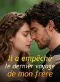 Il a empêché le dernier voyage de mon frère cover
