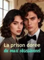 La prison dorée du mari obsessionnel cover