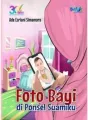 Foto Bayi di Ponsel Suamiku cover