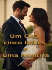 Um CEO, cinco bebês e uma mentira