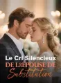 Le Cri Silencieux de l'Épouse de Substitution cover