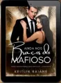 Ainda Nos Braços do Mafioso livro 2- série sequestrada pelo mafioso  cover