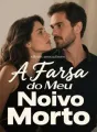 A Farsa do Meu Noivo Morto cover