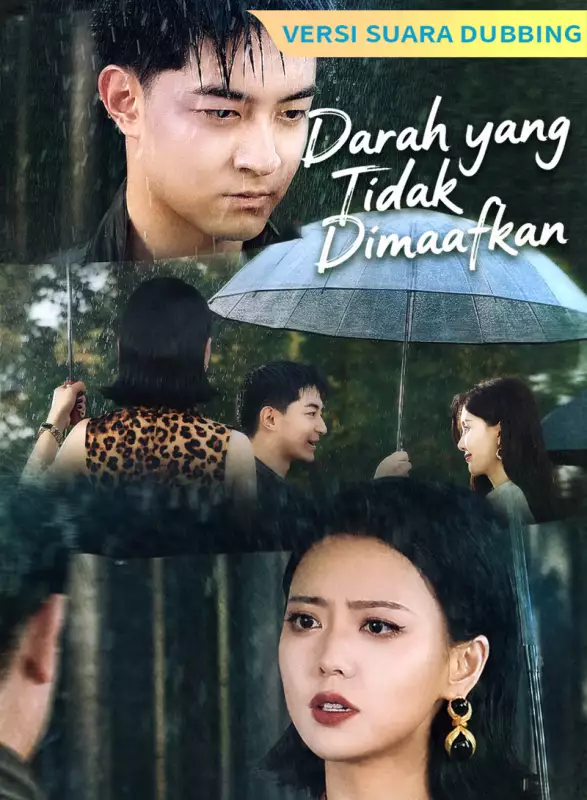 [Versi suara dubbing]  Darah yang Tidak Dimaafkan