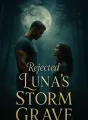 Rejected Luna's Storm Grave cover