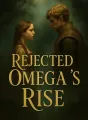 Rejected Omega's Rise cover