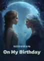 Rejected by My Alpha on My Birthday cover